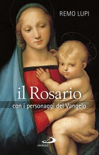 Il Rosario con i personaggi del Vangelo - Librerie.coop