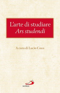 L'arte di studiare (Ars studendi) - Librerie.coop