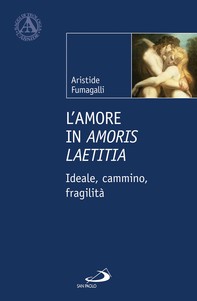L'amore in Amoris Laetitia - Librerie.coop