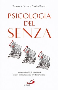 Psicologia del "Senza" - Librerie.coop