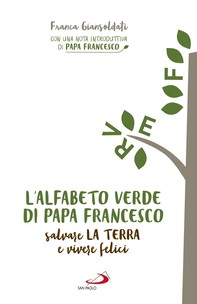 L’alfabeto verde di papa Francesco - Librerie.coop