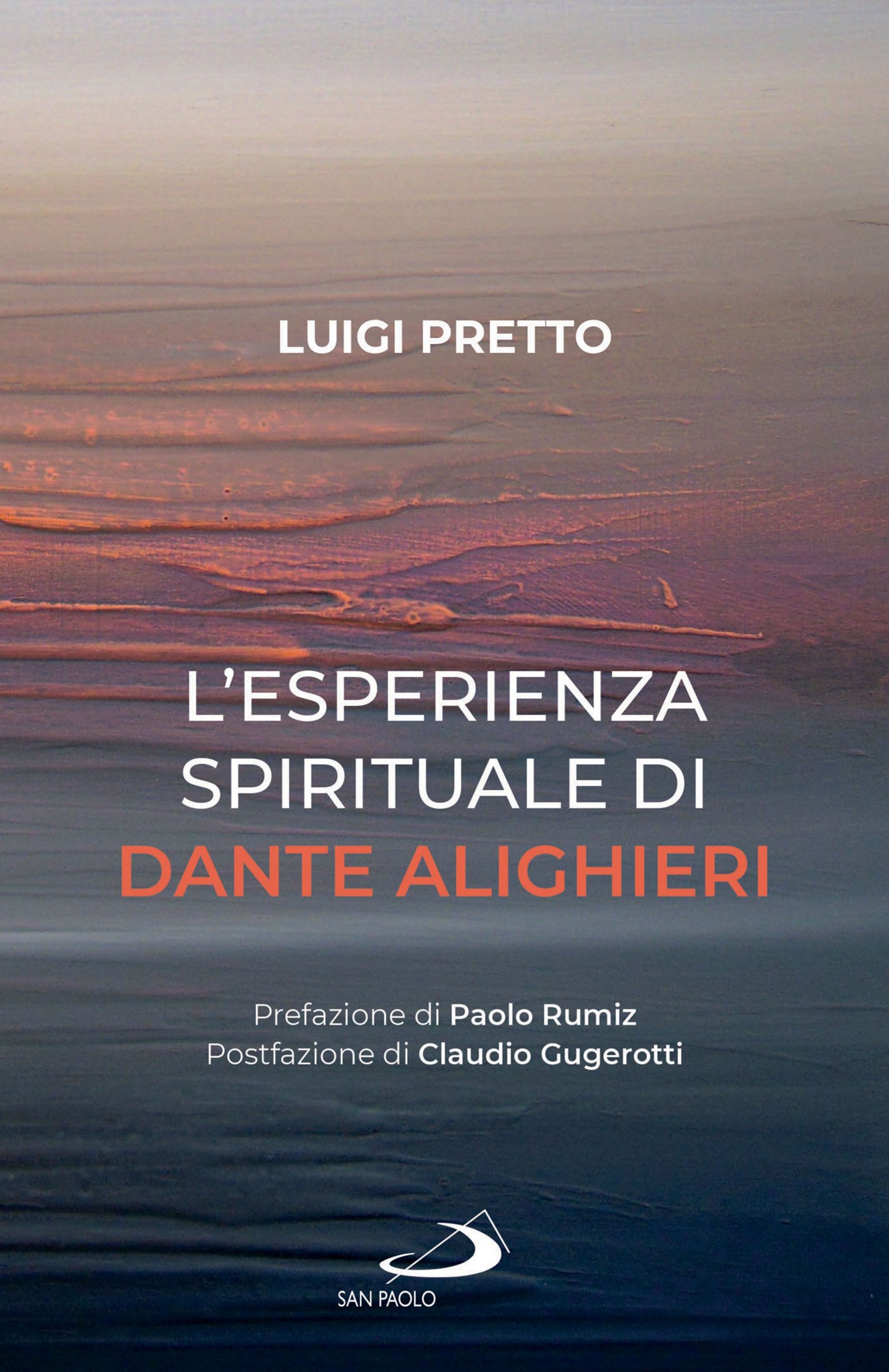 L'esperienza spirituale di Dante Alighieri - Librerie.coop