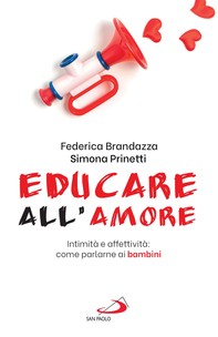 Educare all'amore - Librerie.coop