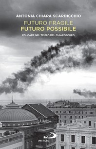 Futuro fragile, futuro possibile - Librerie.coop