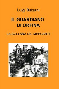 IL GUARDIANO DI ORFINA - Librerie.coop