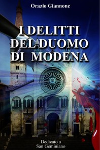 I delitti del duomo di Modena - Librerie.coop