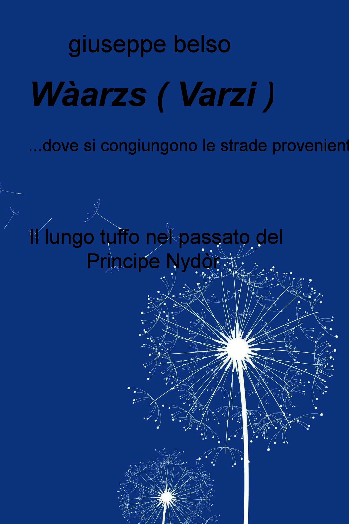 Wàarzs ( Varzi ) - Librerie.coop