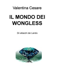IL MONDO DEI WONGLESS - Librerie.coop