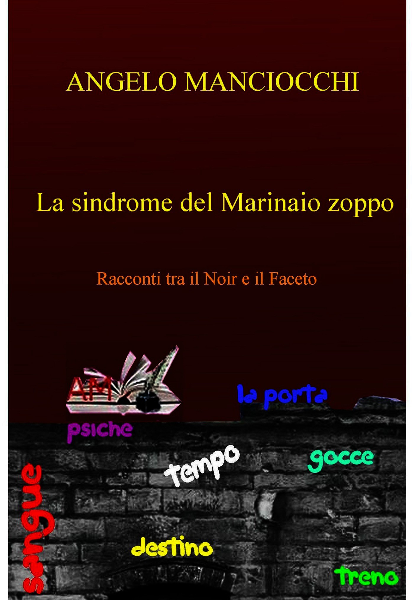 La sindrome del Marinaio zoppo - Librerie.coop