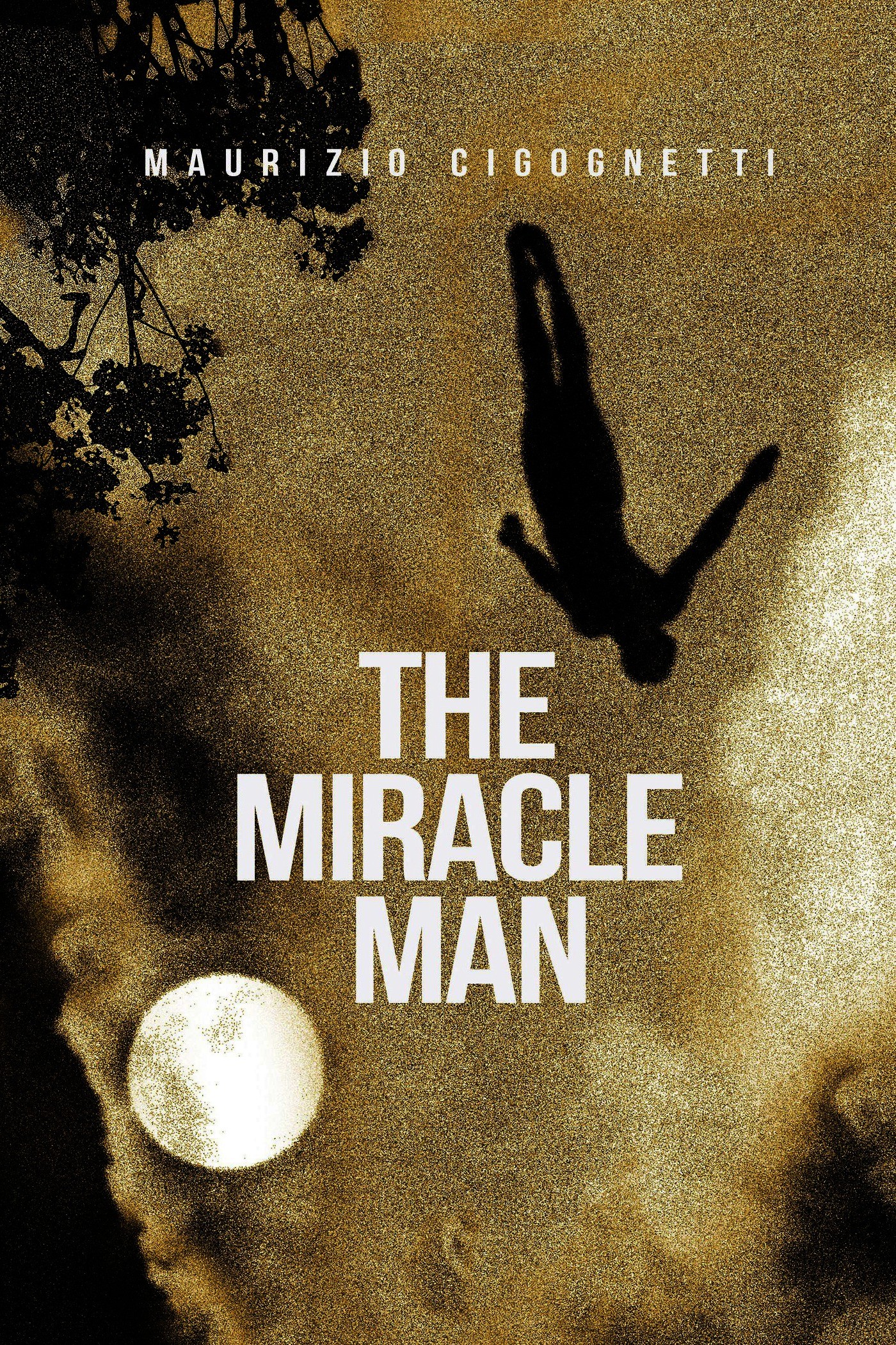 The Miracle Man - Librerie.coop