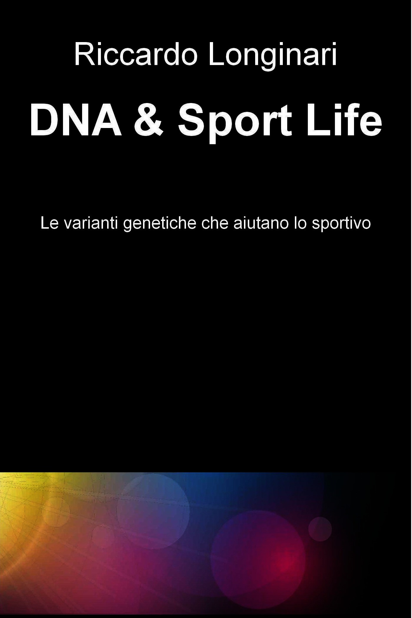 DNA &amp; Sport Life - Librerie.coop