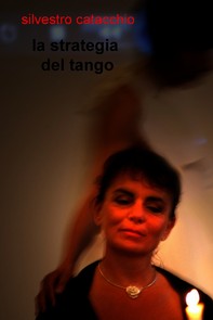 La strategia del tango - Librerie.coop