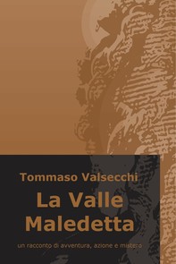 La Valle Maledetta - Librerie.coop