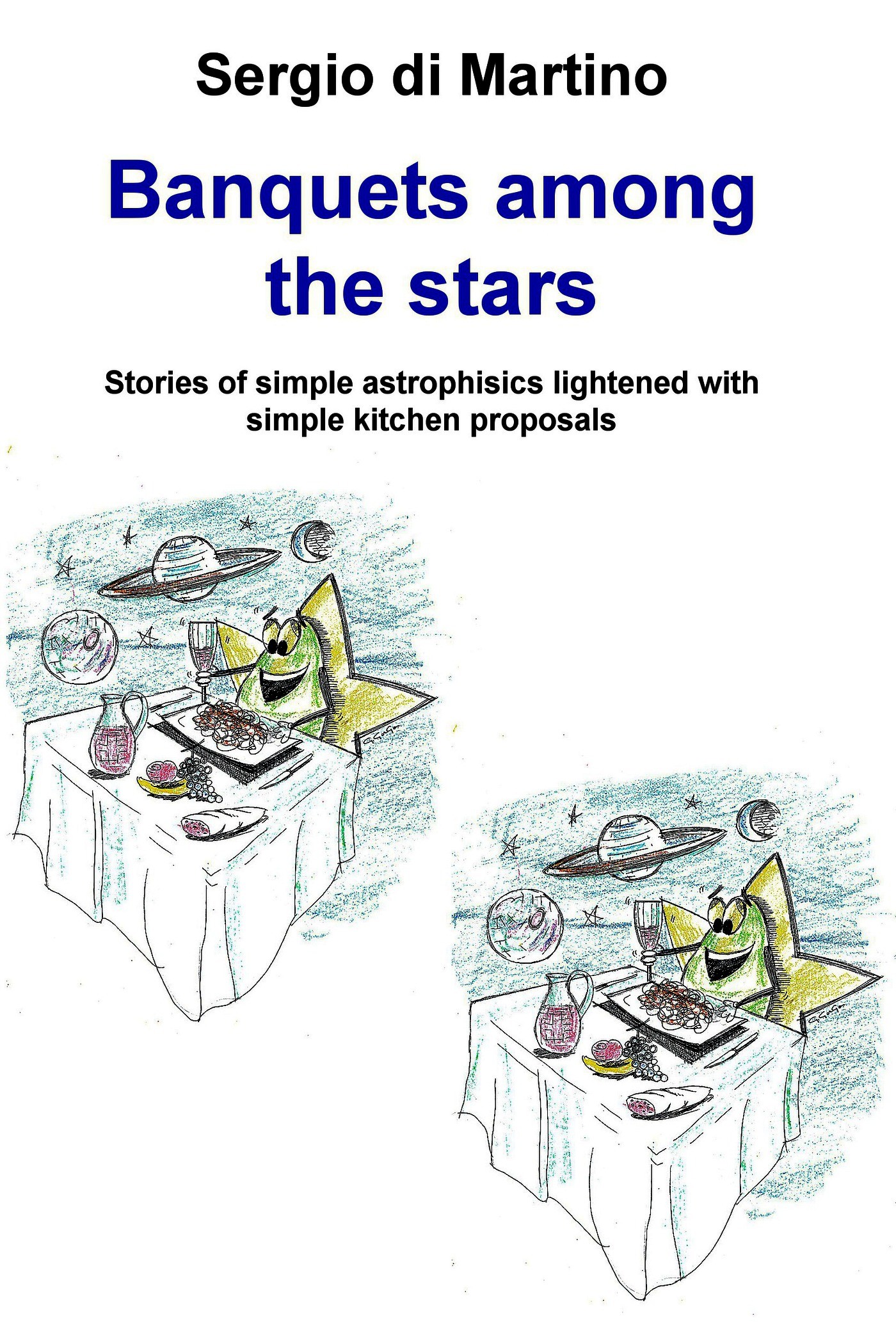 Banquets among the stars - Librerie.coop
