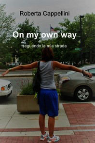On my own way - Librerie.coop