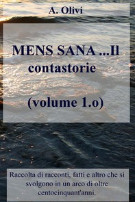 MENS SANA ...Il contastorie  (volume 1.o) - Librerie.coop
