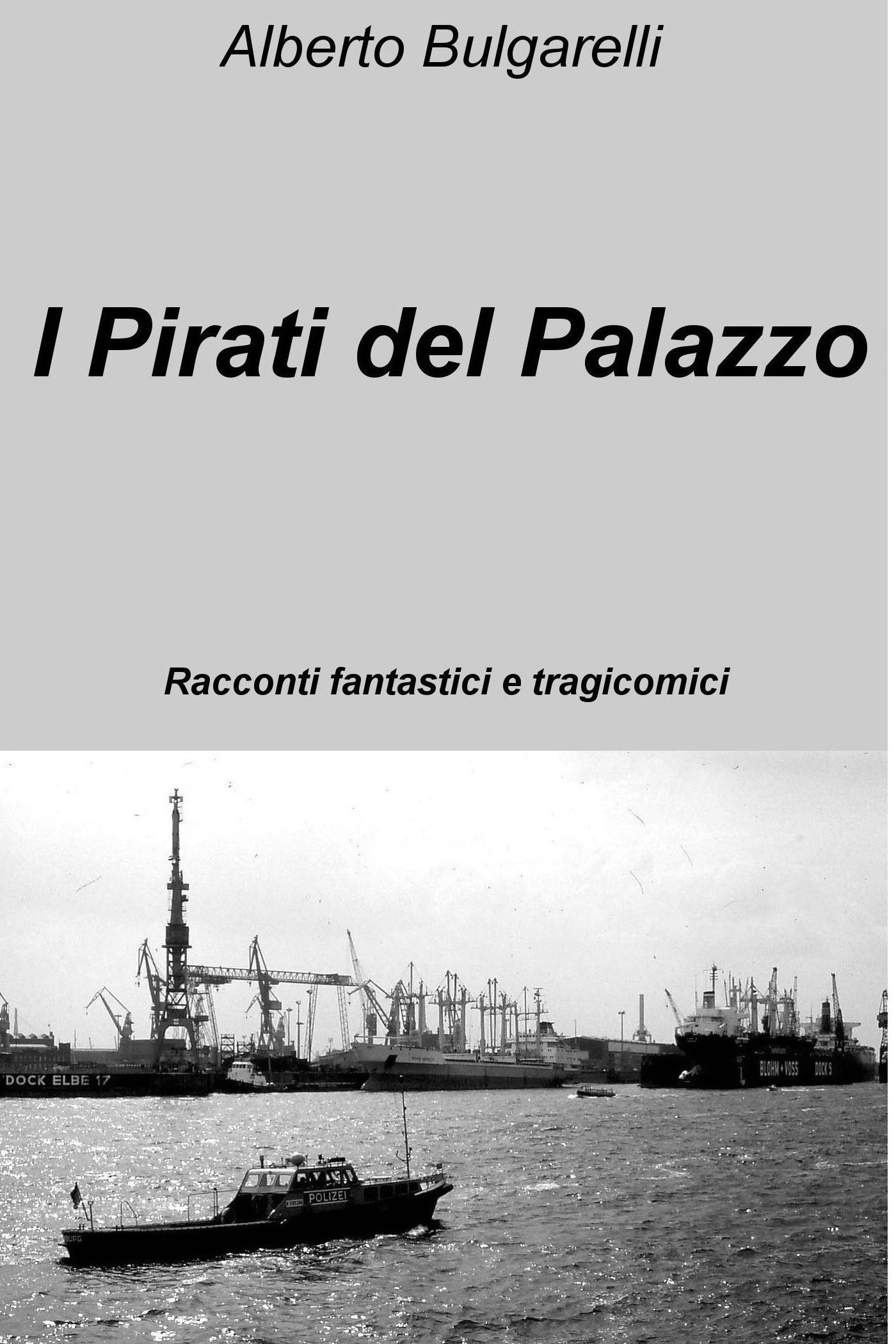 I Pirati del Palazzo - Librerie.coop