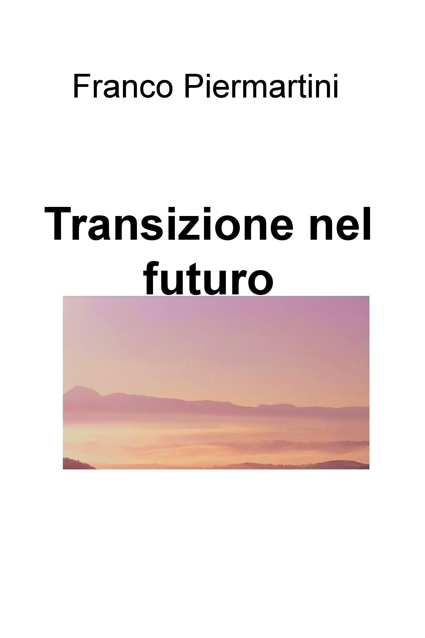 Transizione nel futuro - Librerie.coop