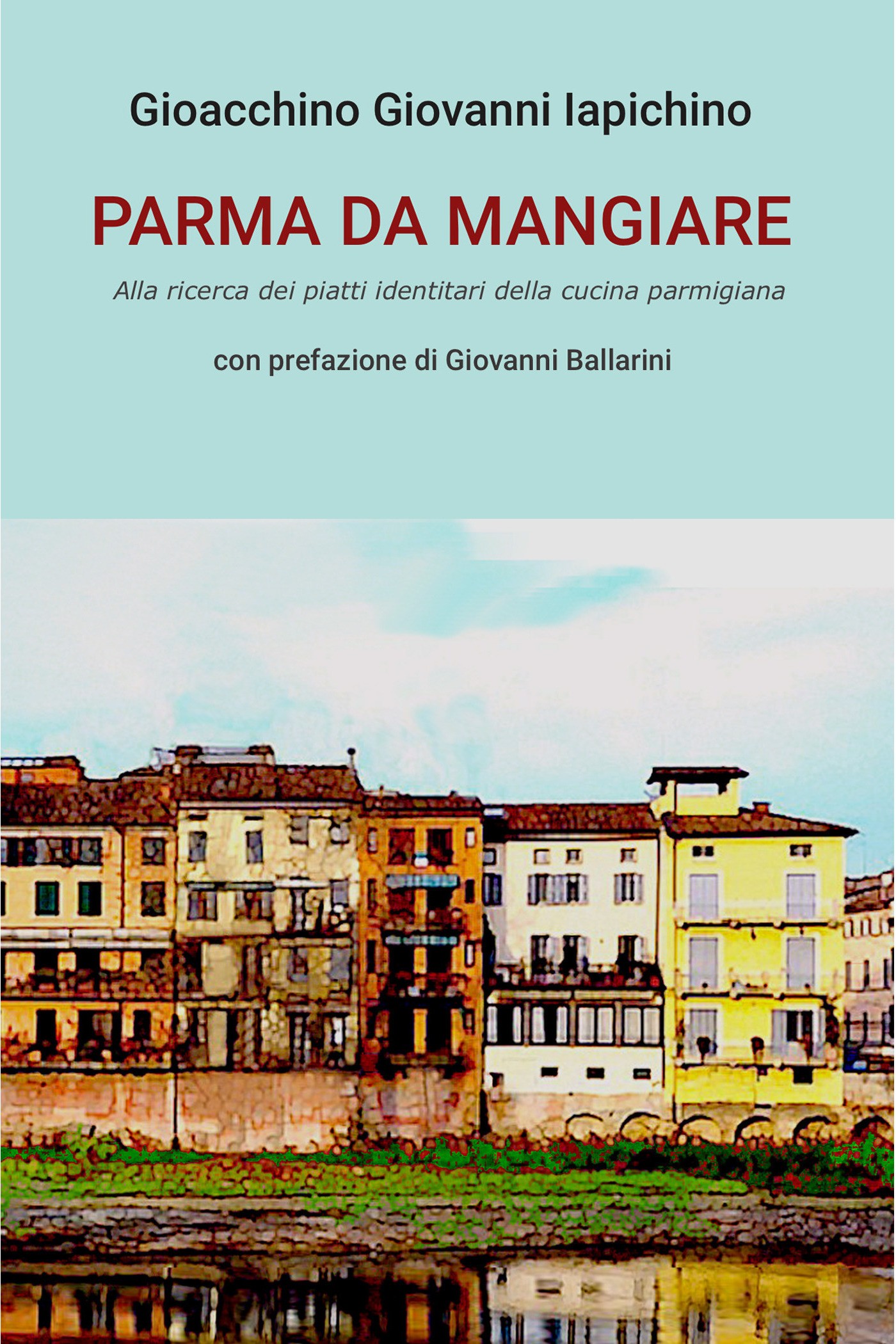 PARMA DA MANGIARE - Librerie.coop
