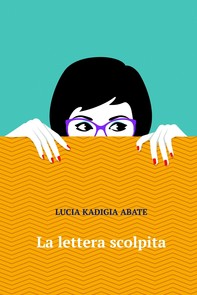 LA LETTERA SCOLPITA - Librerie.coop