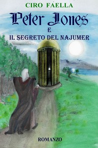 Peter Jones e il segreto del Najumer - Librerie.coop