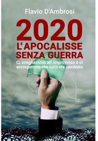 2020 L’apocalisse senza guerra  - Librerie.coop