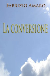 La conversione - Librerie.coop