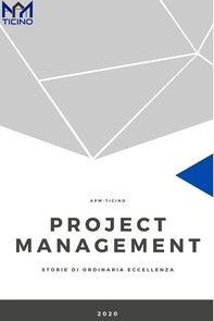 Associazione Project Management – Ticino / Antologia 2020 - Librerie.coop