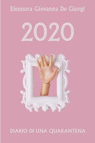 2020 DIARIO DI UNA QUARANTENA - Librerie.coop