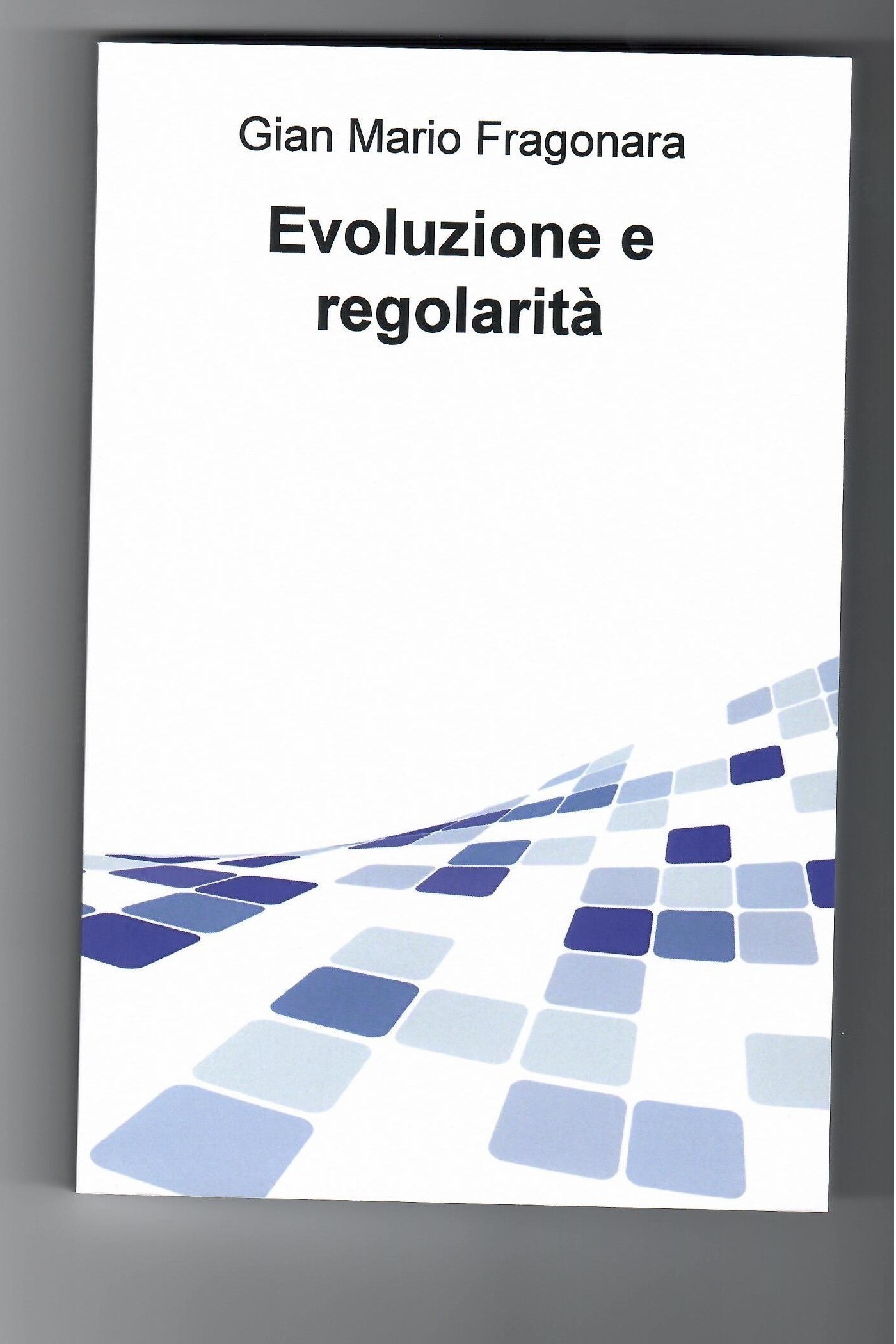Evoluzione e regolarità - Librerie.coop