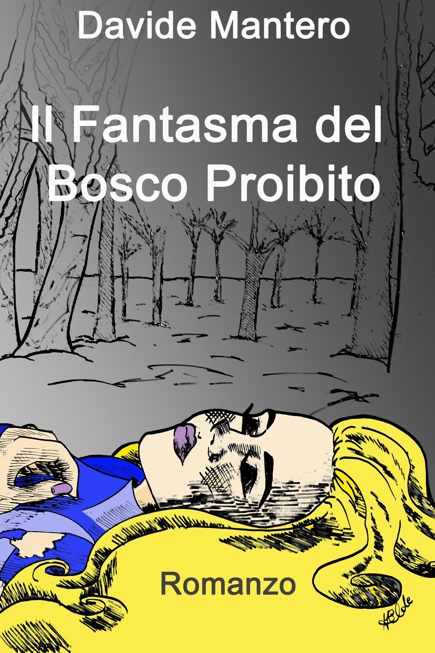 Il Fantasma del Bosco proibito - Librerie.coop