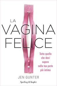 La Vagina Felice - Librerie.coop