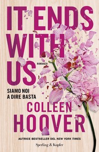 It Ends With Us (versione italiana) - Librerie.coop