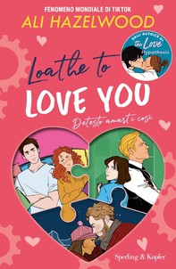 Loathe to love you - Librerie.coop