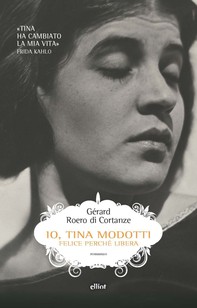 Io, Tina Modotti - Librerie.coop