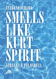 Smells like Kurt spirit - Librerie.coop