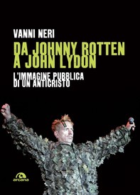 Da Johnny Rotten a John Lydon - Librerie.coop