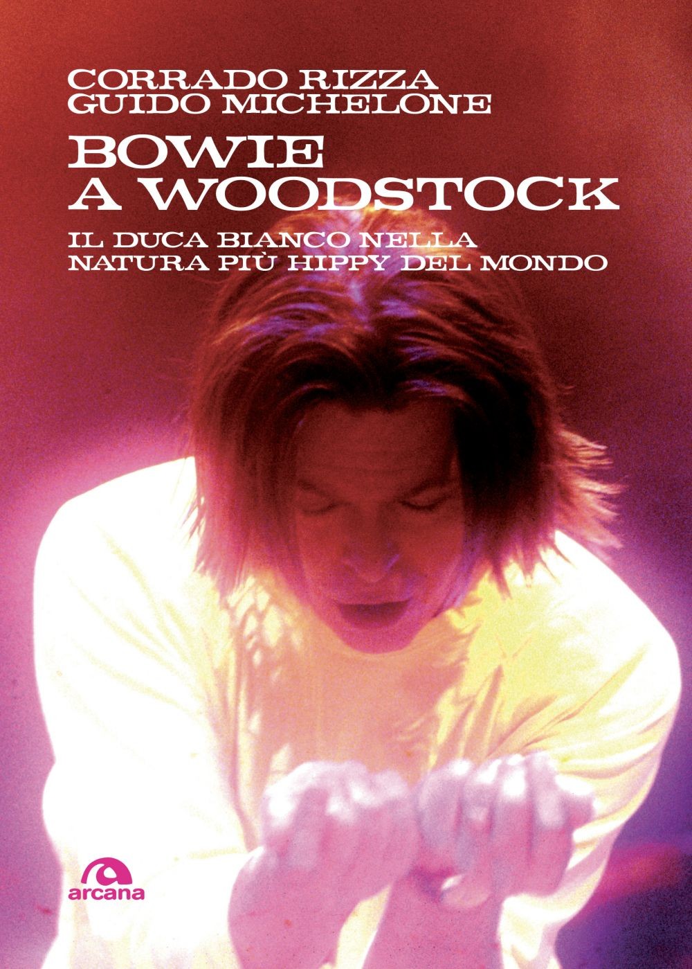 Bowie a Woodstock - Librerie.coop