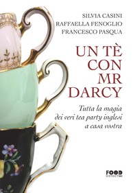 Un tè con Mr Darcy - Librerie.coop
