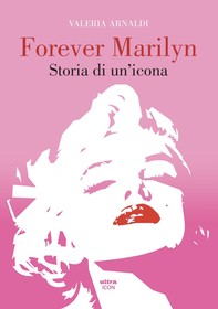 Forever Marilyn - Librerie.coop