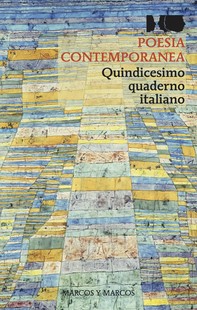 Poesia contemporanea. Quindicesimo quaderno italiano - Librerie.coop