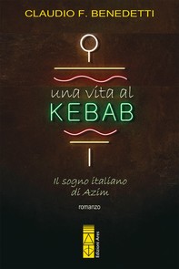 Una vita al kebab - Librerie.coop