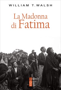 La Madonna di Fatima - Librerie.coop