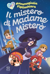 Il mistero di Madame Misterò - Librerie.coop