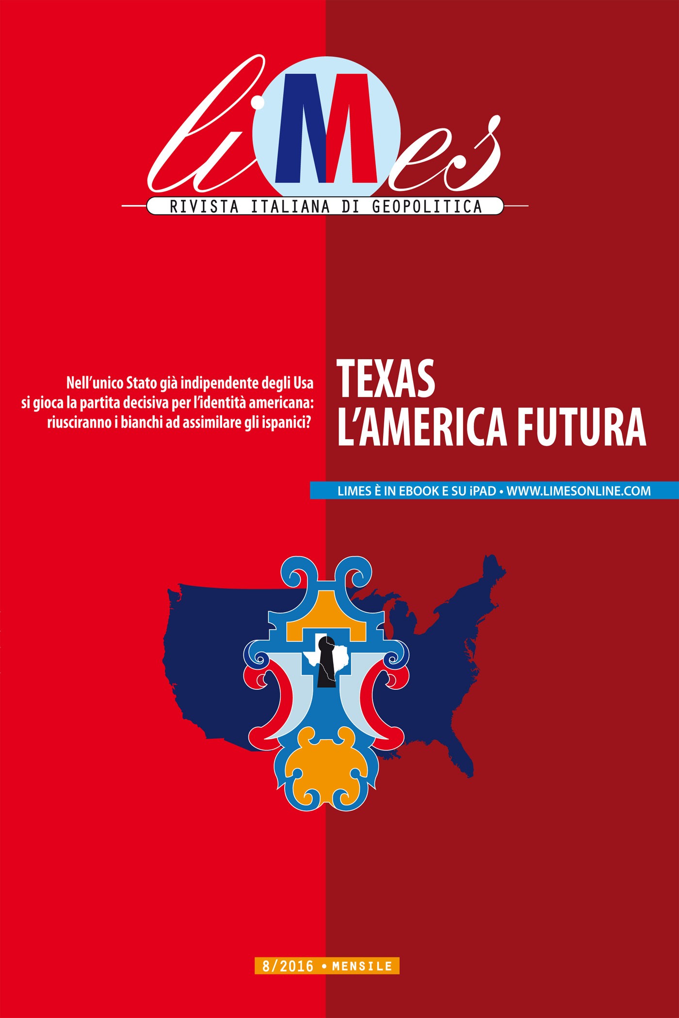 Limes - Texas, l’America futura - Librerie.coop