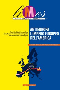 Limes - Antieuropa, l’impero europeo dell’America - Librerie.coop