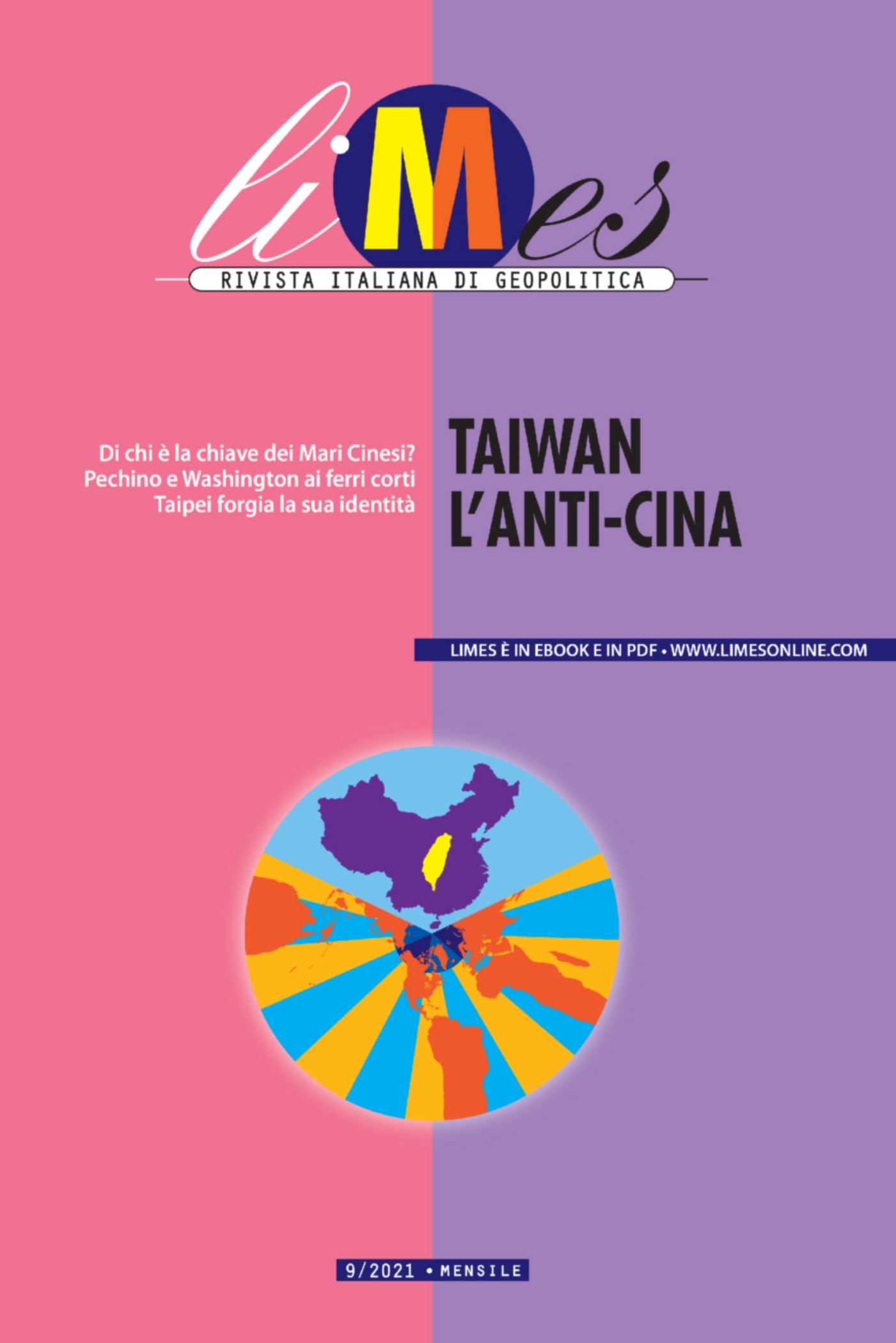 Taiwan, l'anti-Cina - Librerie.coop