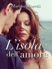 L'isola dell'amore - Librerie.coop