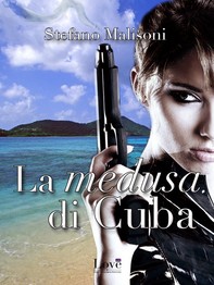 La medusa di Cuba - Librerie.coop
