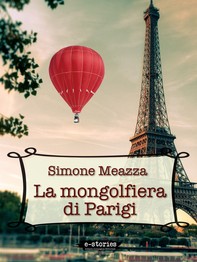 La mongolfiera di Parigi - Librerie.coop